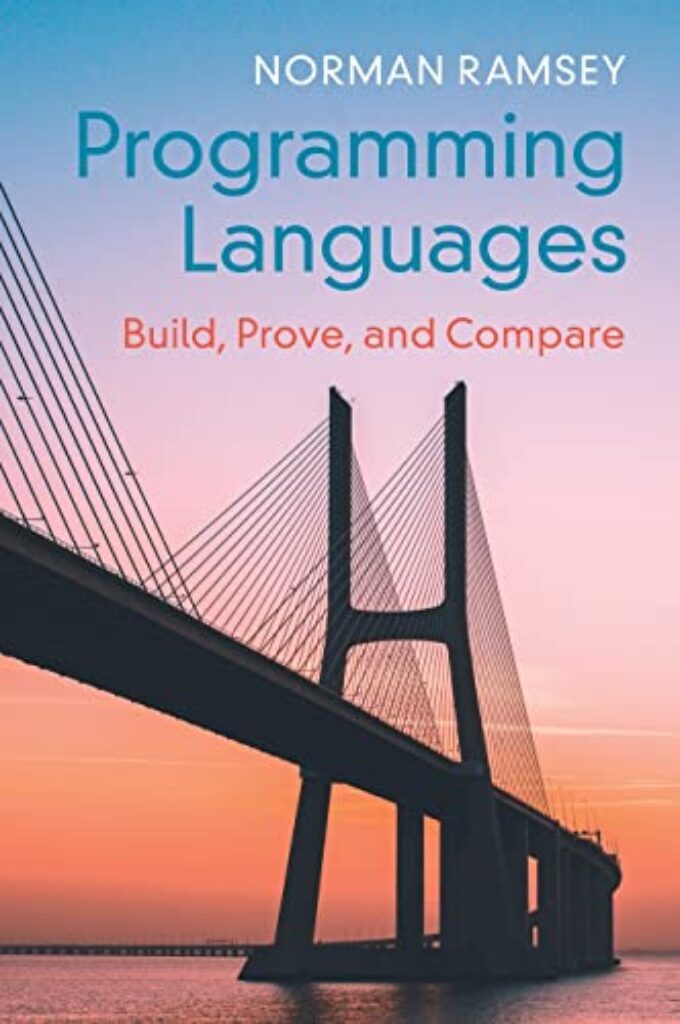 1710183242 41eCeZaWHiL Programming Languages: Build, Prove, and Compare Edu Expertise Hub Programming languages