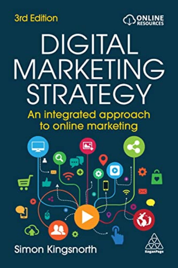 1710224000 51JuiujviYL Digital Marketing Strategy: An Integrated Approach to Online Marketing Edu Expertise Hub digital marketing