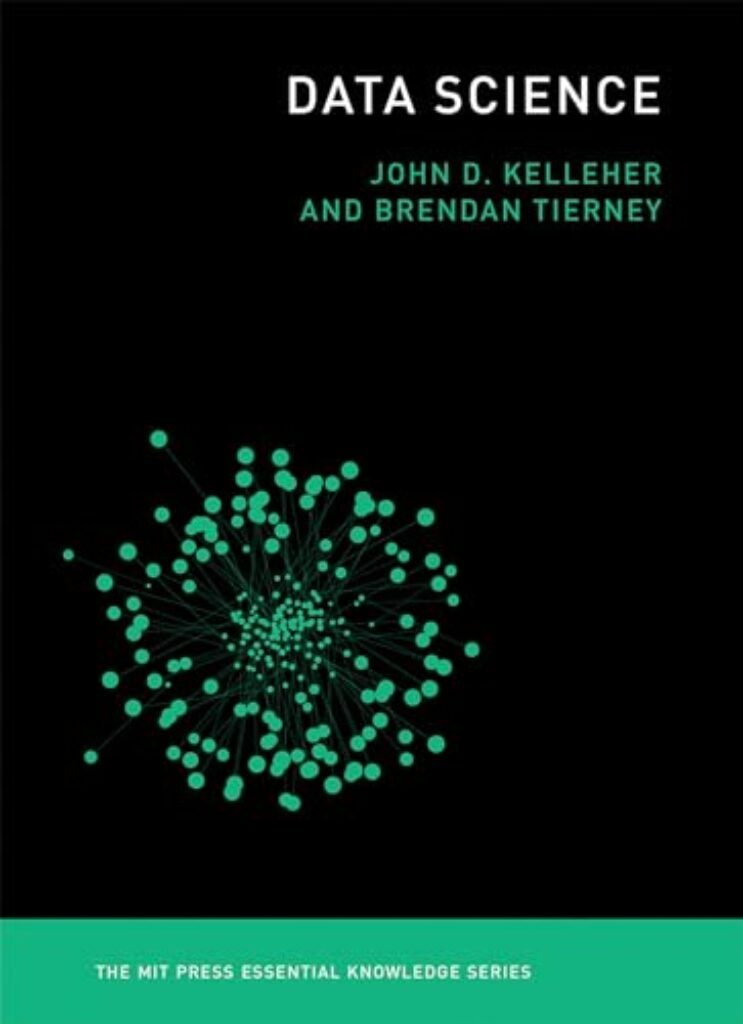 1710226688 31x37MZ6cnL Data Science (The MIT Press Essential Knowledge series) Edu Expertise Hub data science