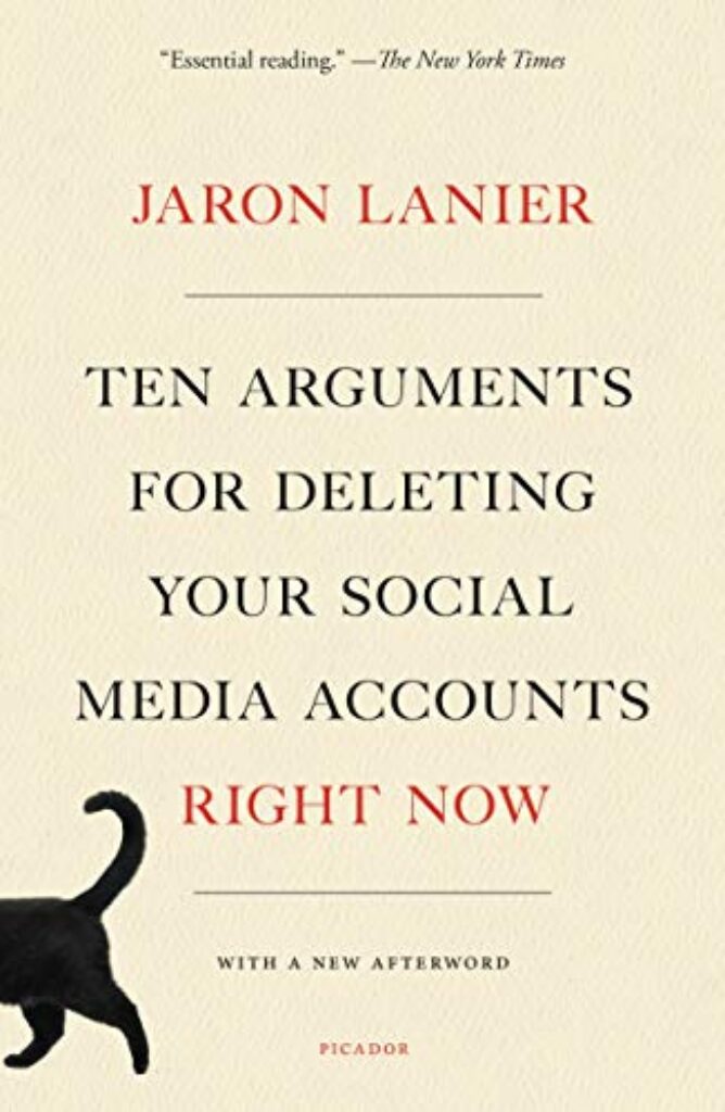 1710226693 41KVyUJTmjL Ten Arguments for Deleting Your Social Media Accounts Right Now Edu Expertise Hub Social media