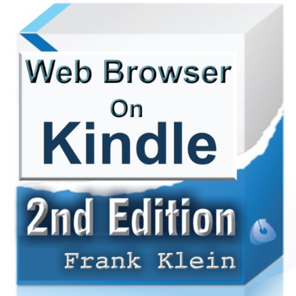 1710784773 51JFYL7CYbL Web Browser on Kindle, 2nd Edition (Web Surfer Series Book 1) Edu Expertise Hub Web Browsers