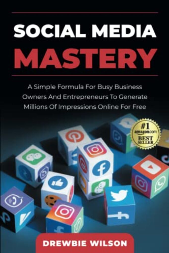 1711814704 41BPfZLba L Social Media Mastery: A Simple Formula For Busy Business Owners And Entrepreneurs To Generate Millions Of Impressions Online For Free Edu Expertise Hub Social Media for Business