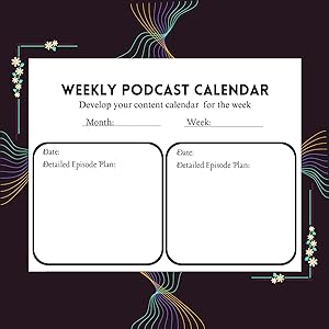 Podcast Journal, Podcast Calendar