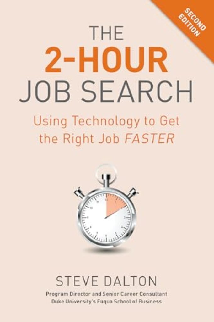 1712069570 41EVQP3lnqL The 2-Hour Job Search, Second Edition: Using Technology to Get the Right Job Faster Edu Expertise Hub Job Hunting & Careers