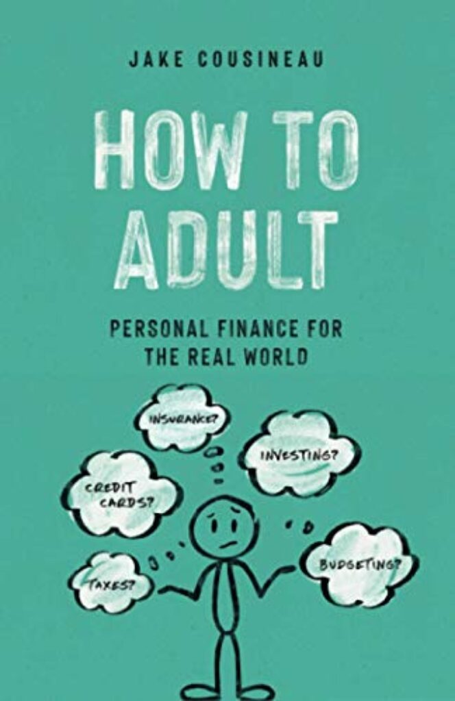 1712177991 411DHhgV HL How to Adult: Personal Finance for the Real World Edu Expertise Hub Personal Finance