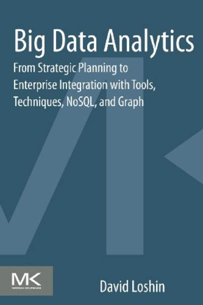 1712756461 41SjxWnlLML Big Data Analytics: From Strategic Planning to Enterprise Integration with Tools, Techniques, NoSQL, and Graph Edu Expertise Hub Databases & Big Data