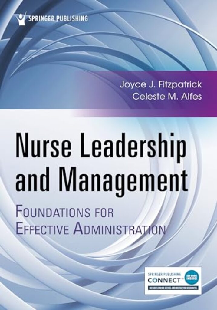 1712793746 51Wi5BUYWTL Nurse Leadership and Management: Foundations for Effective Administration Edu Expertise Hub Management & Leadership