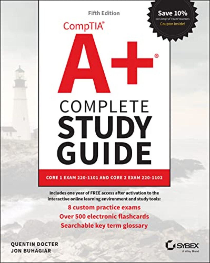 1713190901 41EGFOL raL CompTIA A+ Complete Study Guide: Core 1 Exam 220-1101 and Core 2 Exam 220-1102 (Sybex Study Guide) Edu Expertise Hub IT Certification