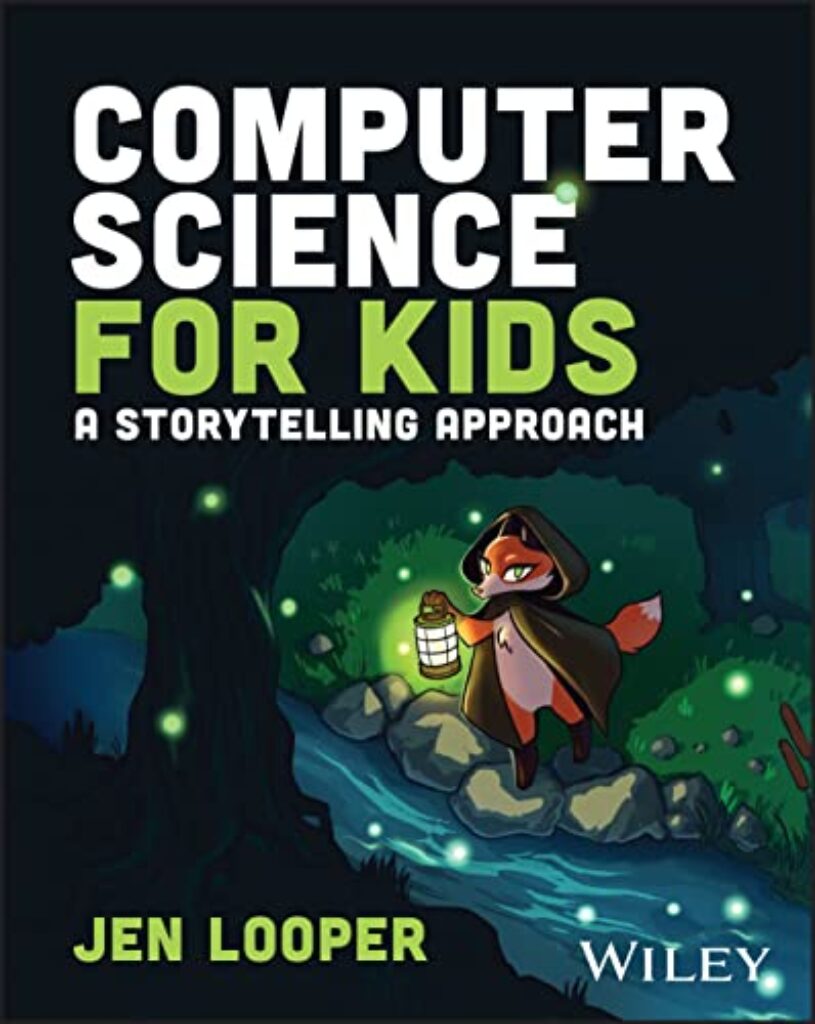 1713226959 51AqinUmATL Computer Science for Kids: A Storytelling Approach Edu Expertise Hub Computer science