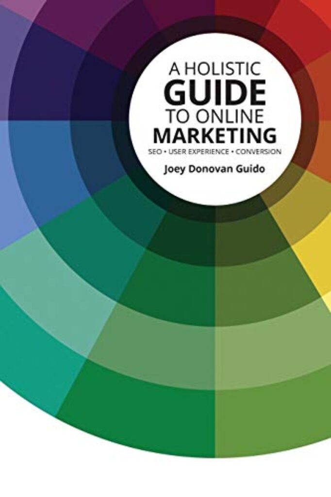 1713517655 41PnVXaYBGL A Holistic Guide to Online Marketing: SEO - User Experience - Conversion Edu Expertise Hub Online Searching