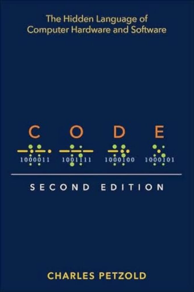 1714131779 31lWzPUaqVL Code: The Hidden Language of Computer Hardware and Software Edu Expertise Hub Programming languages