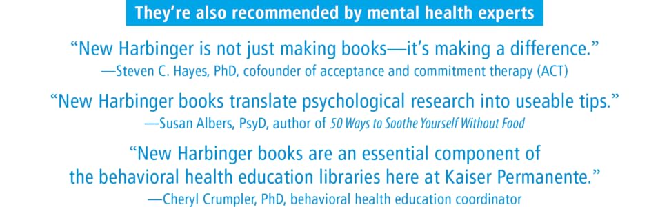 They're also recommended by mental health experts!
