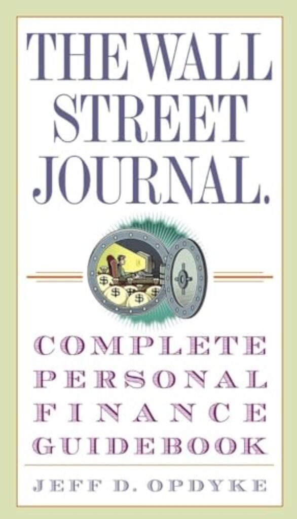 1714818683 41azukETHCL The Wall Street Journal. Complete Personal Finance Guidebook (Wall Street Journal Guidebooks) Edu Expertise Hub Personal Finance