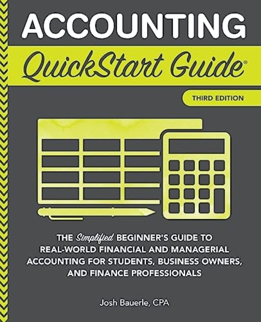 1715107605 51j7D8XLctL Accounting QuickStart Guide: The Simplified Beginner's Guide to Financial & Managerial Accounting For Students, Business Owners and Finance Professionals (Starting a Business - QuickStart Guides) Edu Expertise Hub Accounting