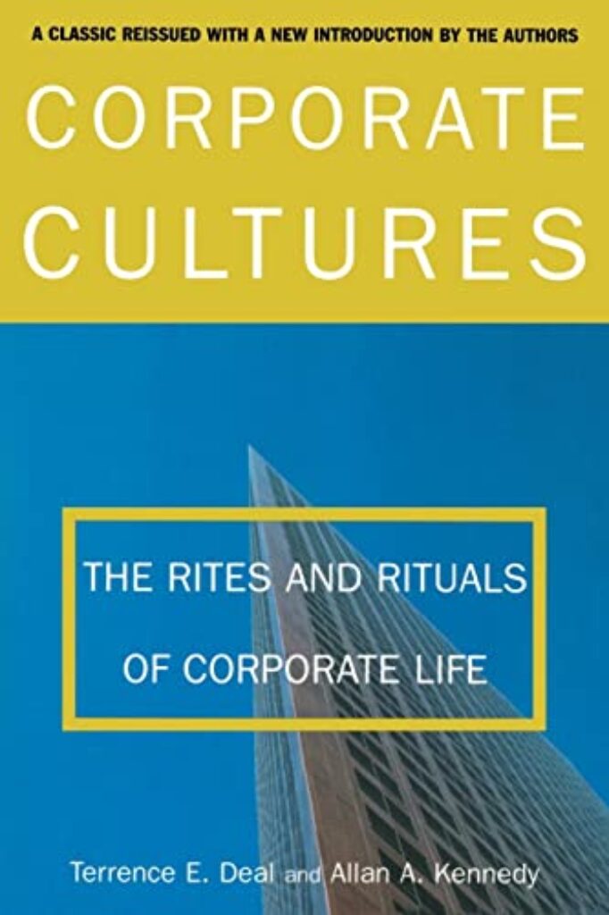 1715143686 41ecgu5yT4L Corporate Cultures: The Rites and Rituals of Corporate Life Edu Expertise Hub Business Culture