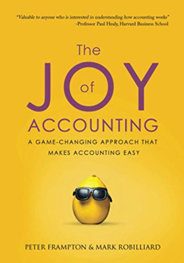 1717177710 41AgOB9OGjL The Joy of Accounting: A Game-Changing Approach That Makes Accounting Easy Edu Expertise Hub Accounting