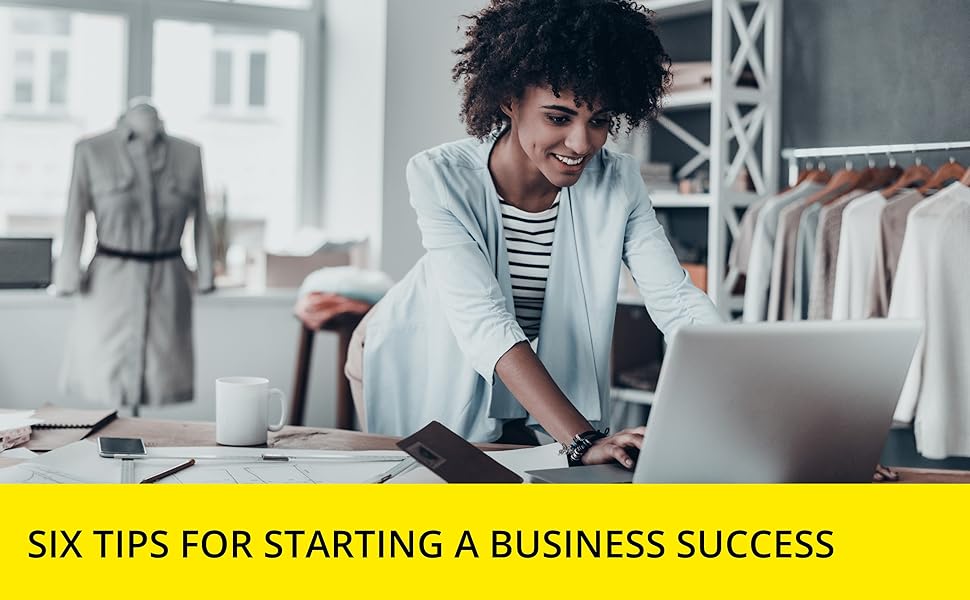 Six Tips for Starting a Business Success from Starting a Business All-in-One For Dummies book