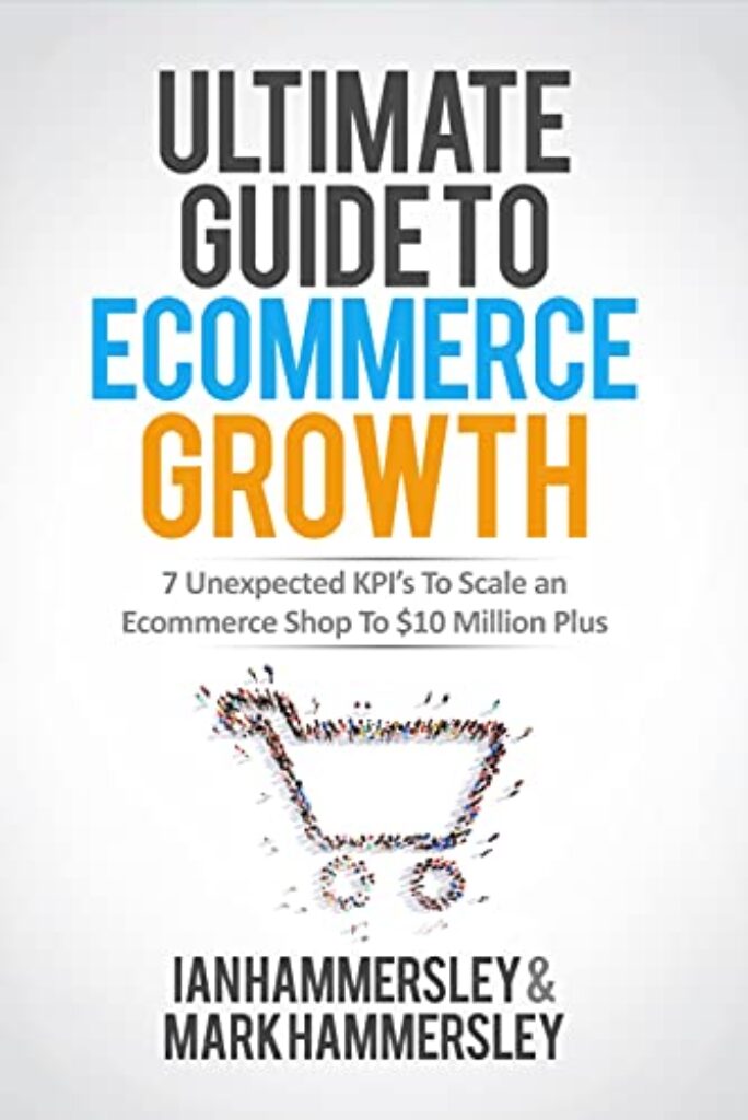 1718332668 412llkgvM0S Ultimate Guide To E-commerce Growth: 7 Unexpected KPIs To Scale An E-commerce Shop To $10 Million Plus Edu Expertise Hub E-Commerce