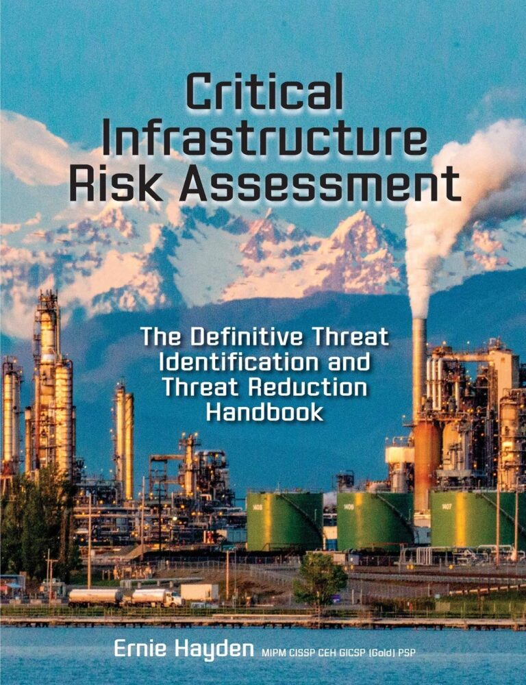 1724341135 81ZkkVy5KVL. SL1360 Critical Infrastructure Risk Assessment: The Definitive Threat Identification and Threat Reduction Handbook Edu Expertise Hub Processes & Infrastructure