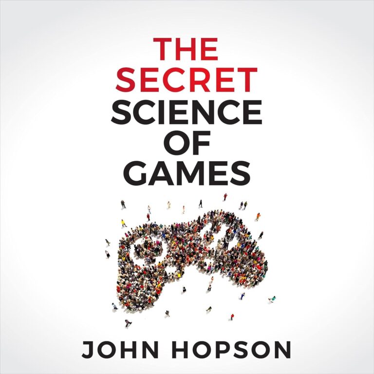 1724448418 71DDguZzOSL. SL1500 The Secret Science of Games Edu Expertise Hub Computer science