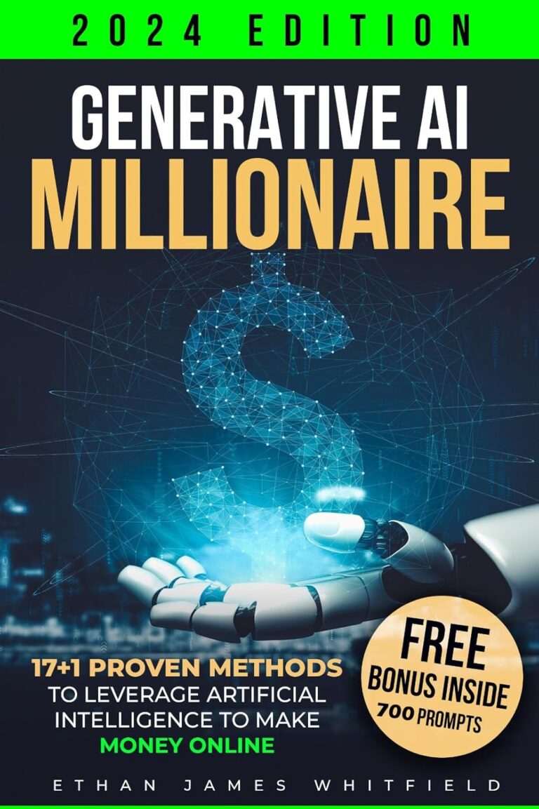 1725640652 71DOIsrEw0L. SL1500 Generative AI Millionaire: 17+1 Proven Methods to Leverage Artificial Intelligence to Make Money Online Edu Expertise Hub Generative AI