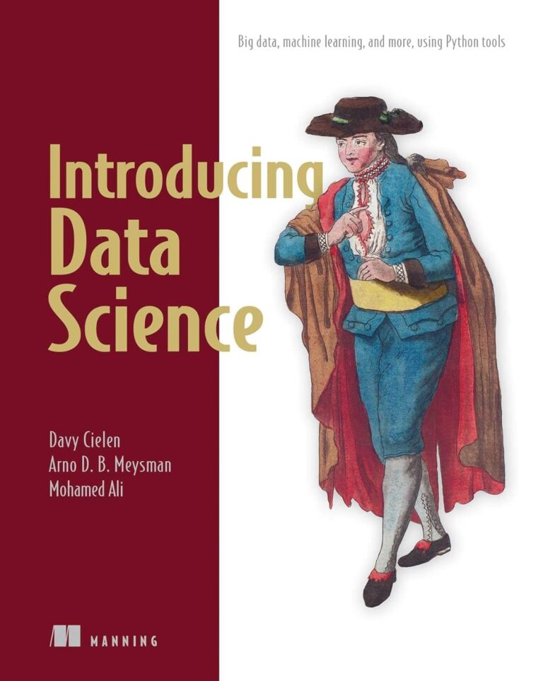 1725749001 71zIRQ7TJCL. SL1500 Introducing Data Science: Big Data, Machine Learning, and more, using Python tools Edu Expertise Hub Databases & Big Data