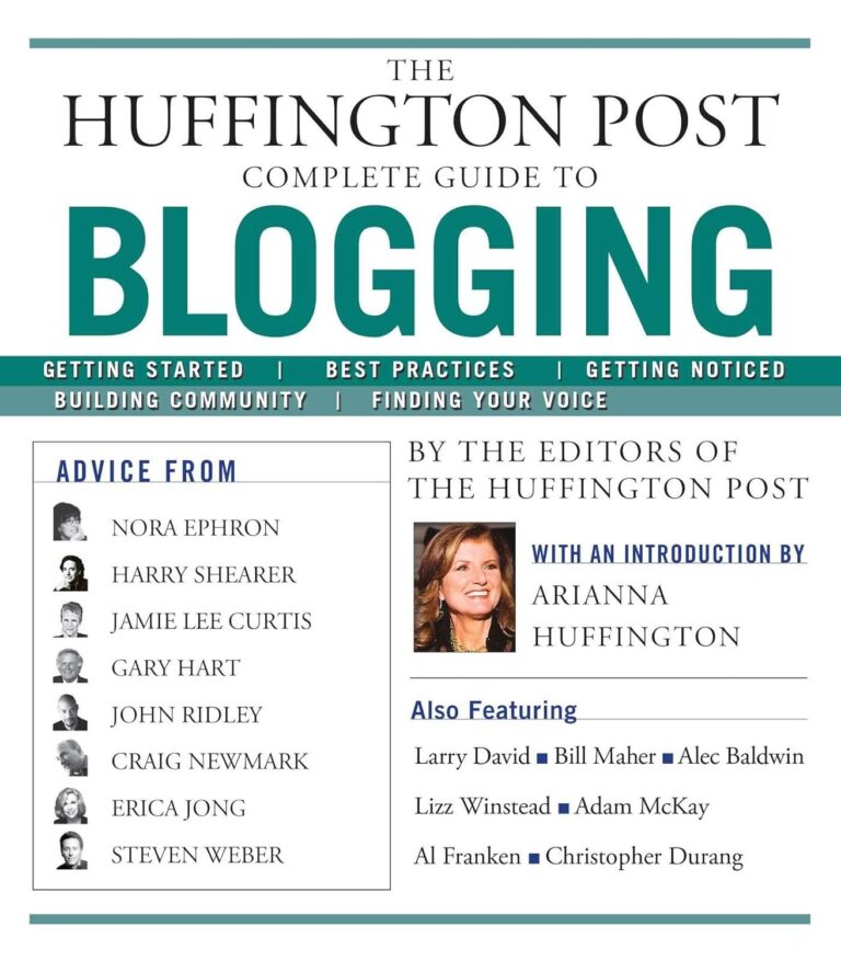 1726364286 71TByemQKGL. SL1500 The Huffington Post Complete Guide to Blogging Edu Expertise Hub Blogging & Blogs