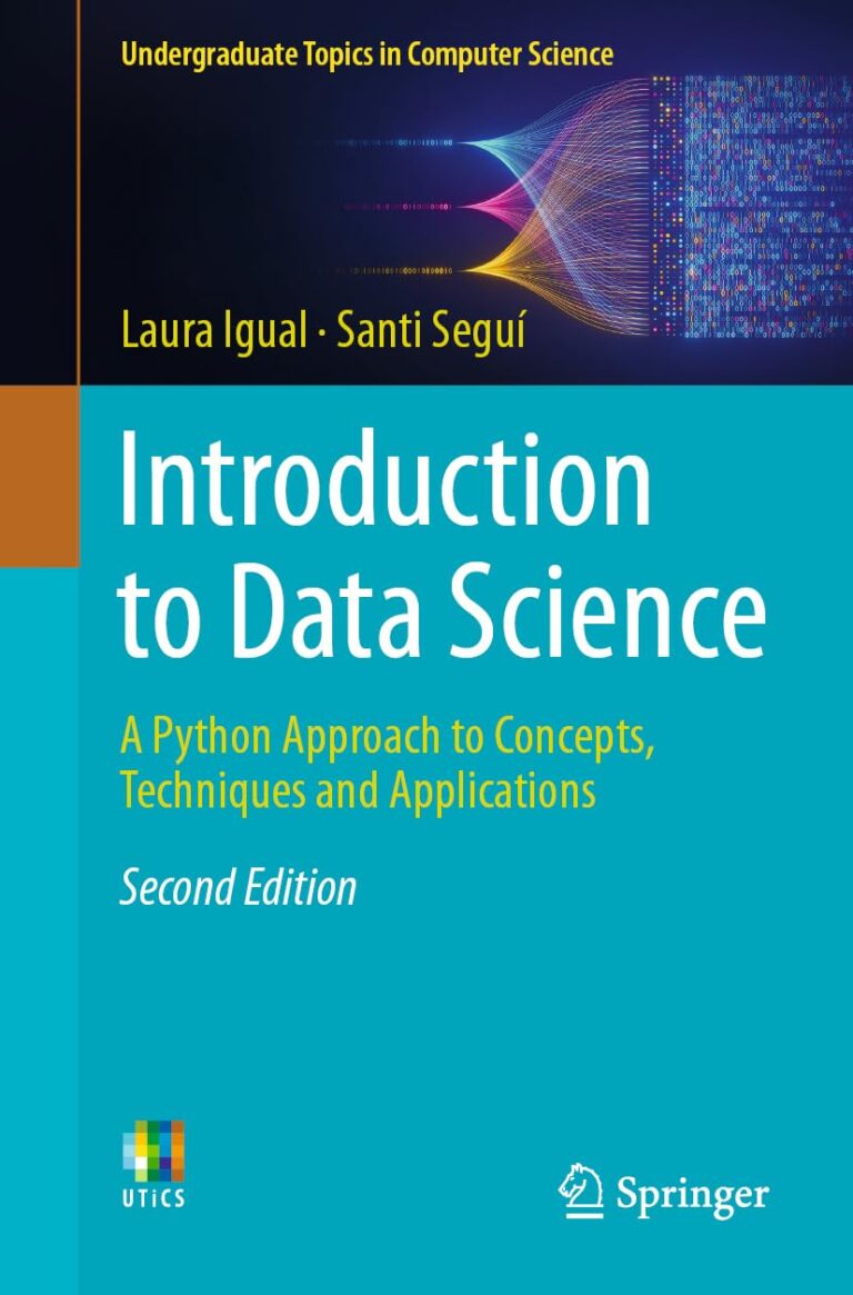 1726435077 614iscQV6HL. SL1254 Introduction to Data Science: A Python Approach to Concepts, Techniques and Applications (Undergraduate Topics in Computer Science) Edu Expertise Hub data science