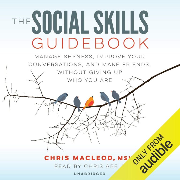 1726472127 81U3h7iQEeL. SL1500 The Social Skills Guidebook: Manage Shyness, Improve Your Conversations, and Make Friends, Without Giving Up Who You Are Edu Expertise Hub Skills