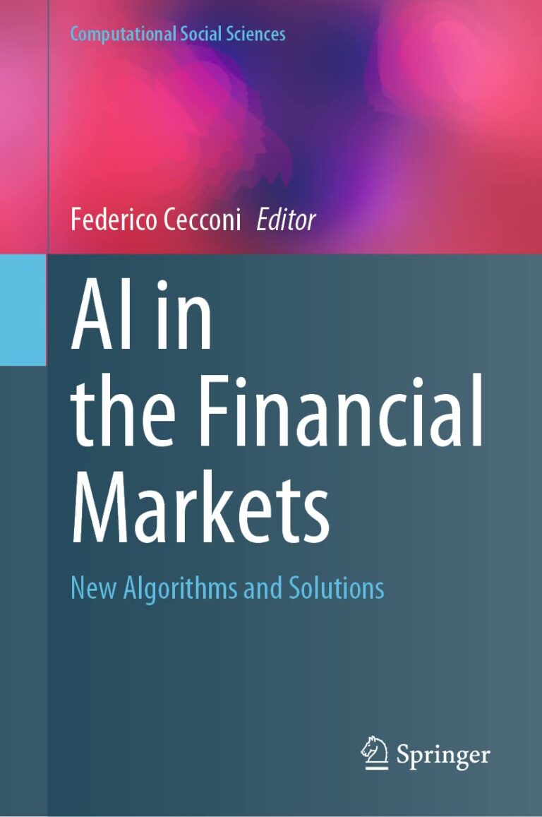 1726834119 51yjVgDmIXL. SL1246 AI in the Financial Markets: New Algorithms and Solutions (Computational Social Sciences) Edu Expertise Hub Ai in Marketing