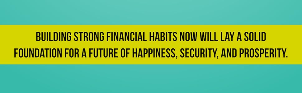 Benefits of Building a Strong Financial Habit