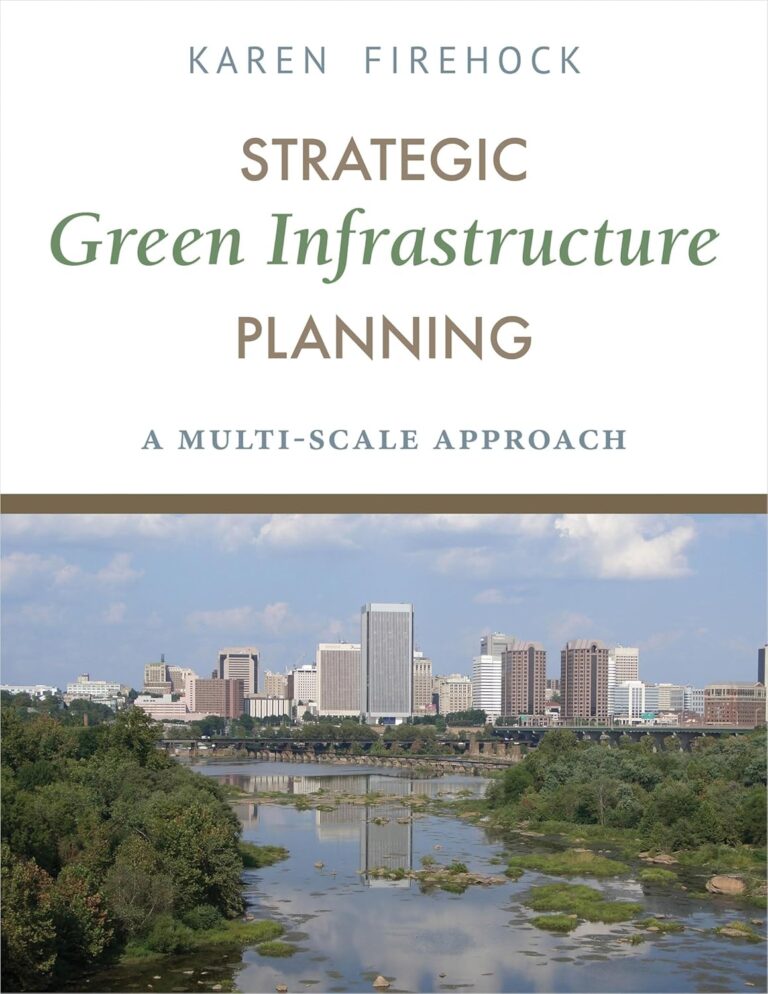 1727773382 81BqYxm3yuL. SL1500 Strategic Green Infrastructure Planning: A Multi-Scale Approach Edu Expertise Hub Processes & Infrastructure