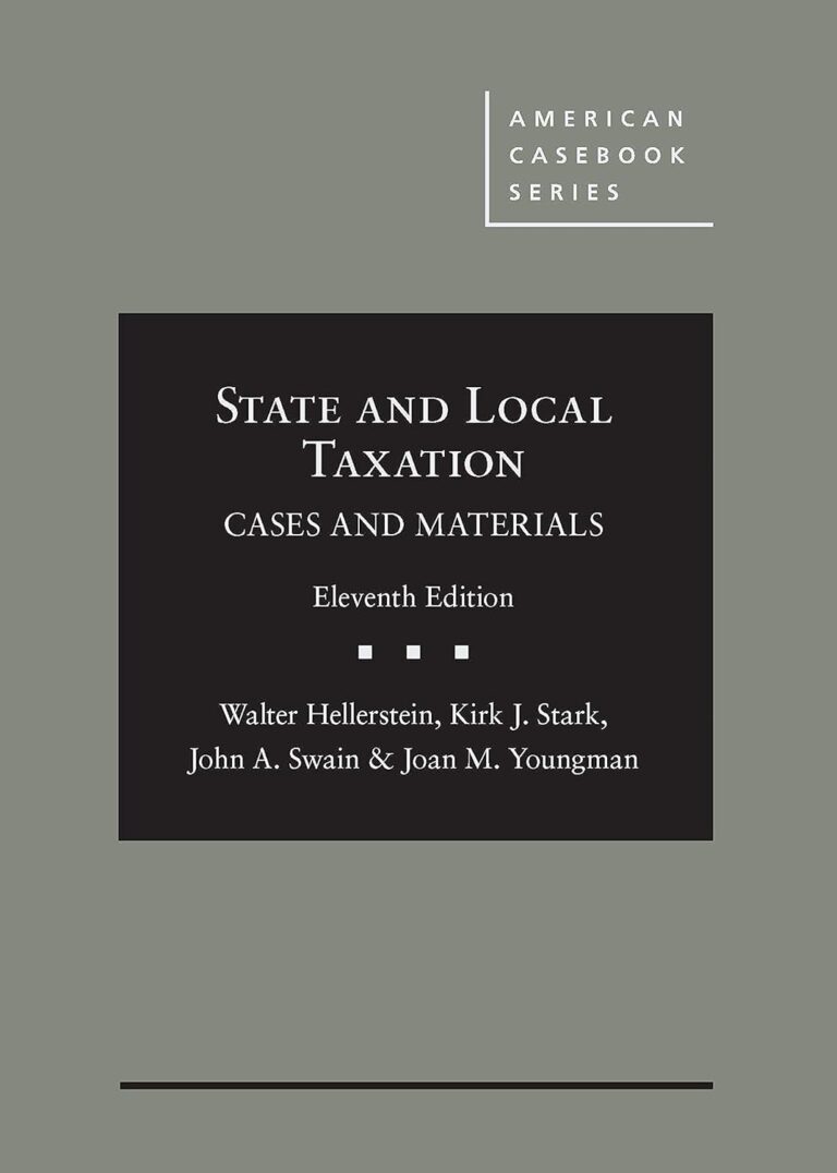 1727917740 71qIJMPL7oL. SL1500 State and Local Taxation, Cases and Materials (American Casebook Series) Edu Expertise Hub Taxation