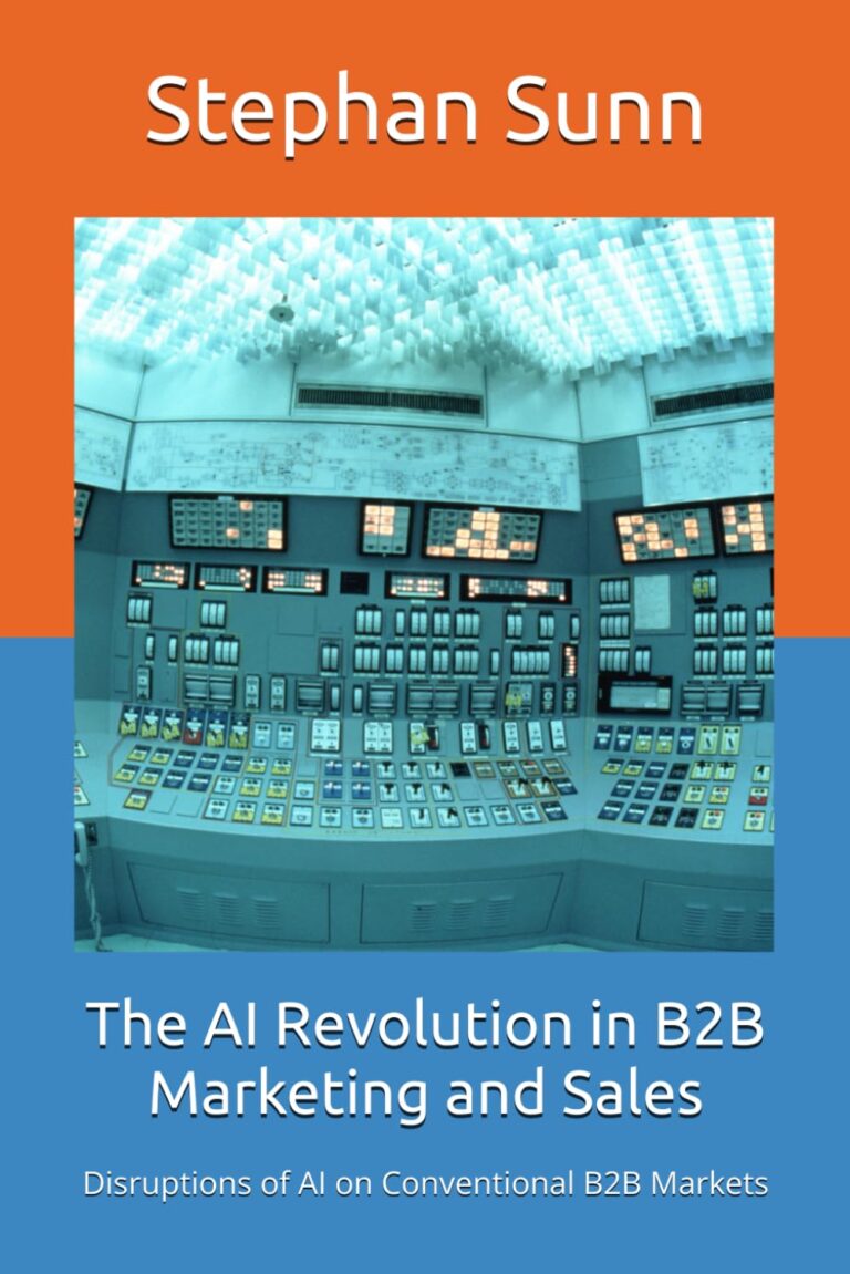 1727989858 71RPIFy2JtL. SL1499 The AI Revolution in B2B Marketing and Sales: Disruptions of AI on Conventional B2B Markets Edu Expertise Hub ai in business