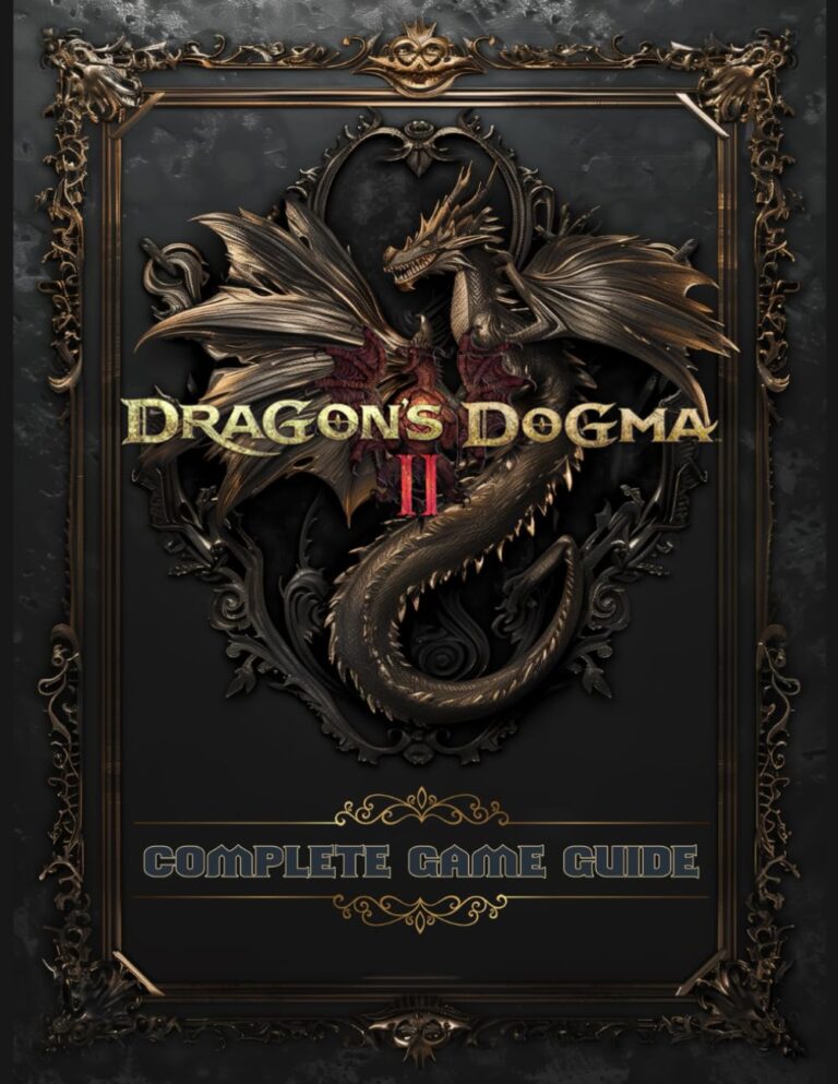 1728351063 71Lq1hBw9SL. SL1293 Dragons Dogma 2 : Complete Game Guide: Full Wlakthrough, Tips, Tricks, Secrets and Collectibles ! Edu Expertise Hub Games & Strategy Guides