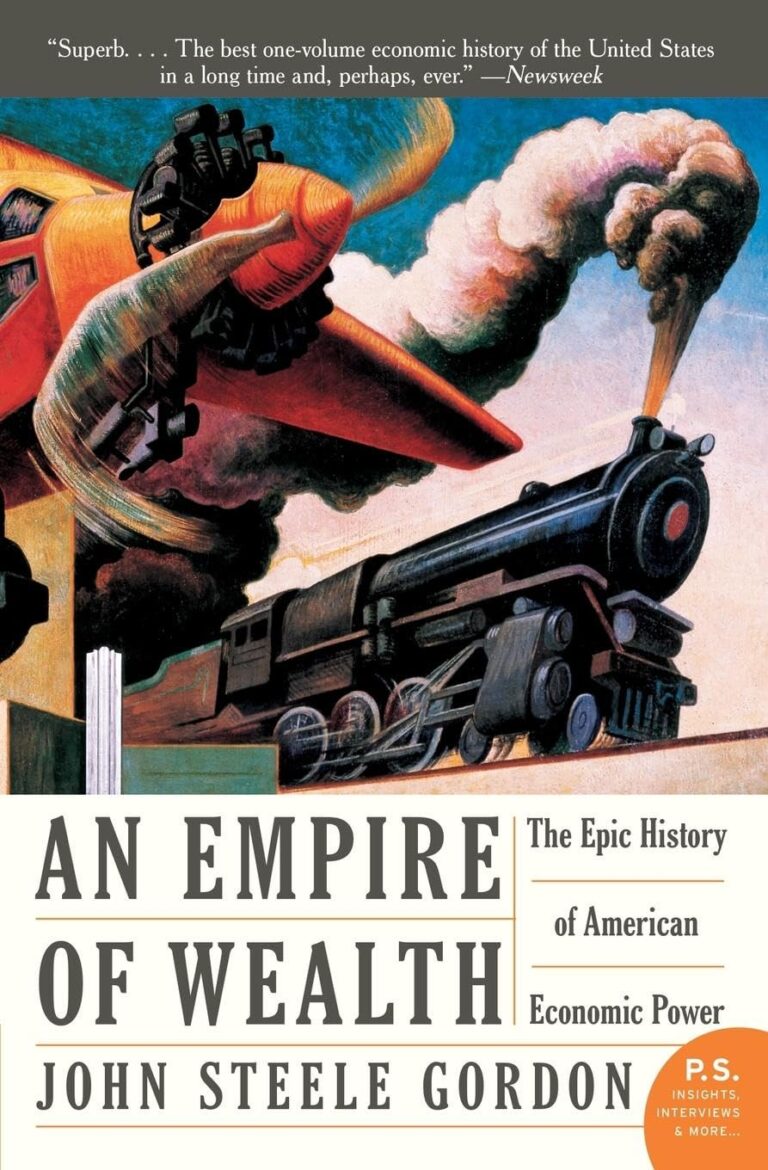 1728785711 71lQebnBO7L. SL1360 An Empire of Wealth: The Epic History of American Economic Power Edu Expertise Hub Economics