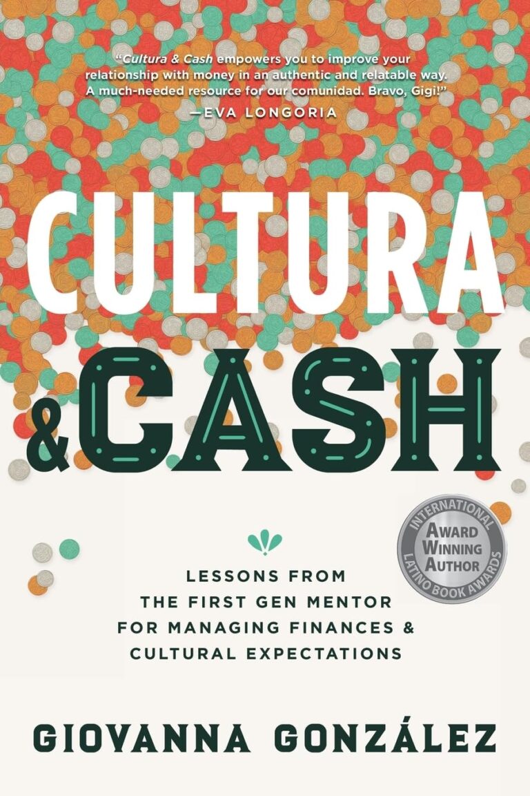 1728821998 71fdFaZ5RwL. SL1360 Cultura and Cash: Lessons from the First Gen Mentor for Managing Finances and Cultural Expectations Edu Expertise Hub Finance