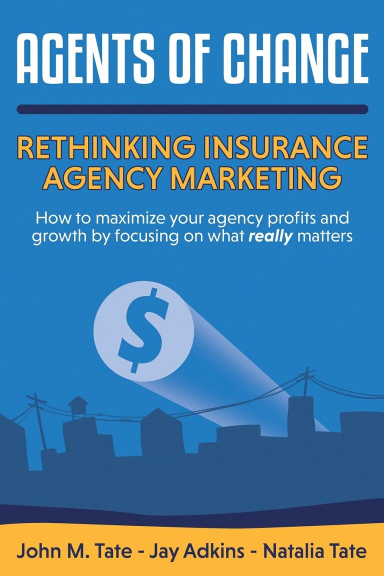 1729580376 71Z3ZsB25uL. SL1360 Agents Of Change: Rethinking Insurance Agency Marketing Edu Expertise Hub Insurance