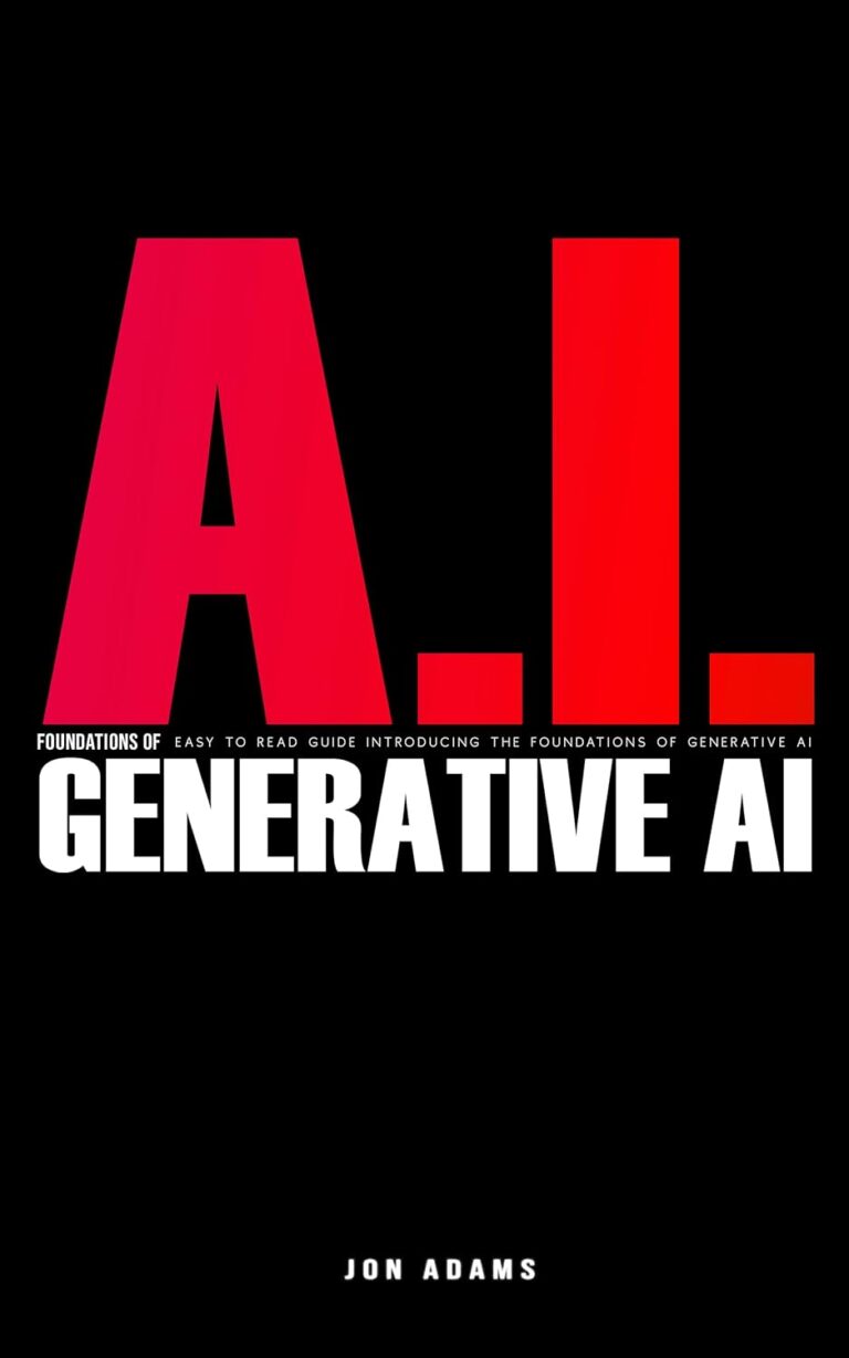 61o9Aq2LuL. SL1500 AI Foundations of Generative AI: Easy To Read Guide Introducing the Foundations Of Generative AI Edu Expertise Hub Generative AI