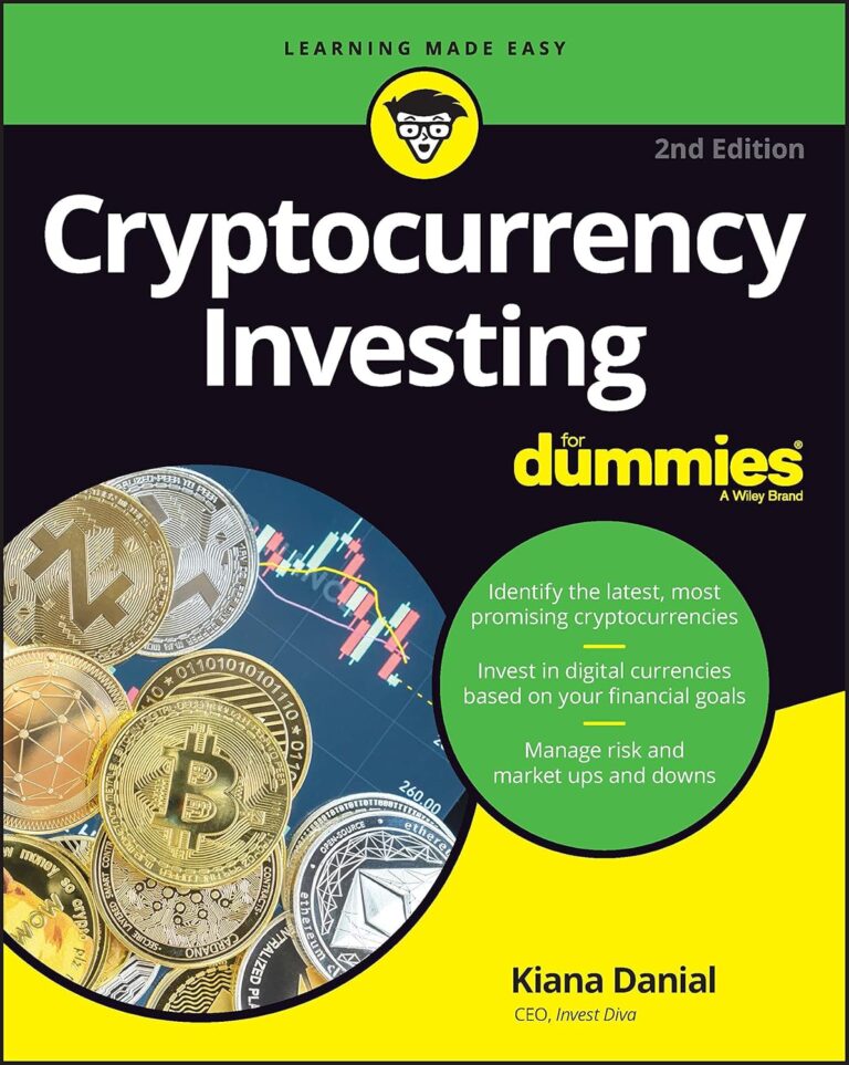 1731674868 915NYe5omjL. SL1500 Cryptocurrency Investing For Dummies (For Dummies (Business & Personal Finance)) Edu Expertise Hub Investing