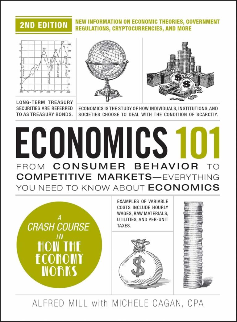 1732180745 715kfi7H70L. SL1500 Economics 101, 2nd Edition: From Consumer Behavior to Competitive Markets―Everything You Need to Know about Economics (Adams 101 Series) Edu Expertise Hub Economics