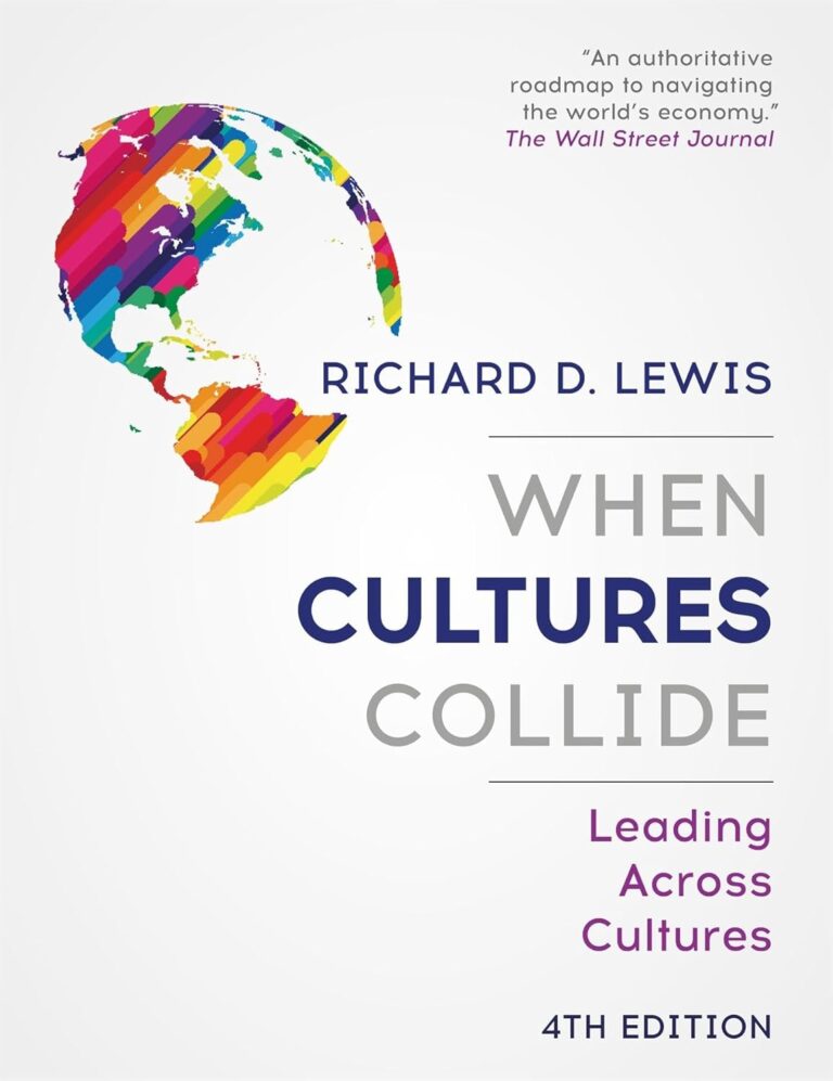 1732831152 61jPxDpxSFL. SL1500 When Cultures Collide: Leading Across Cultures 4th Edition Edu Expertise Hub Business Culture