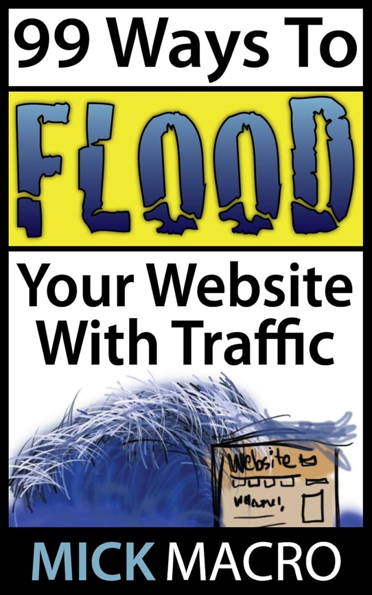 1733770673 71GO2IN0bQL. SL1500 99 Ways To Flood Your Website With Traffic: Website Traffic Tips Edu Expertise Hub Web Marketing