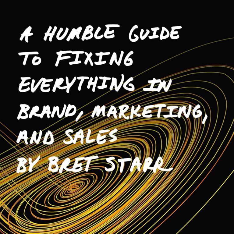 1733806537 917OHM8J7VL. SL1500 A Humble Guide to Fixing Everything in Brand, Marketing, and Sales Edu Expertise Hub Marketing & Sales