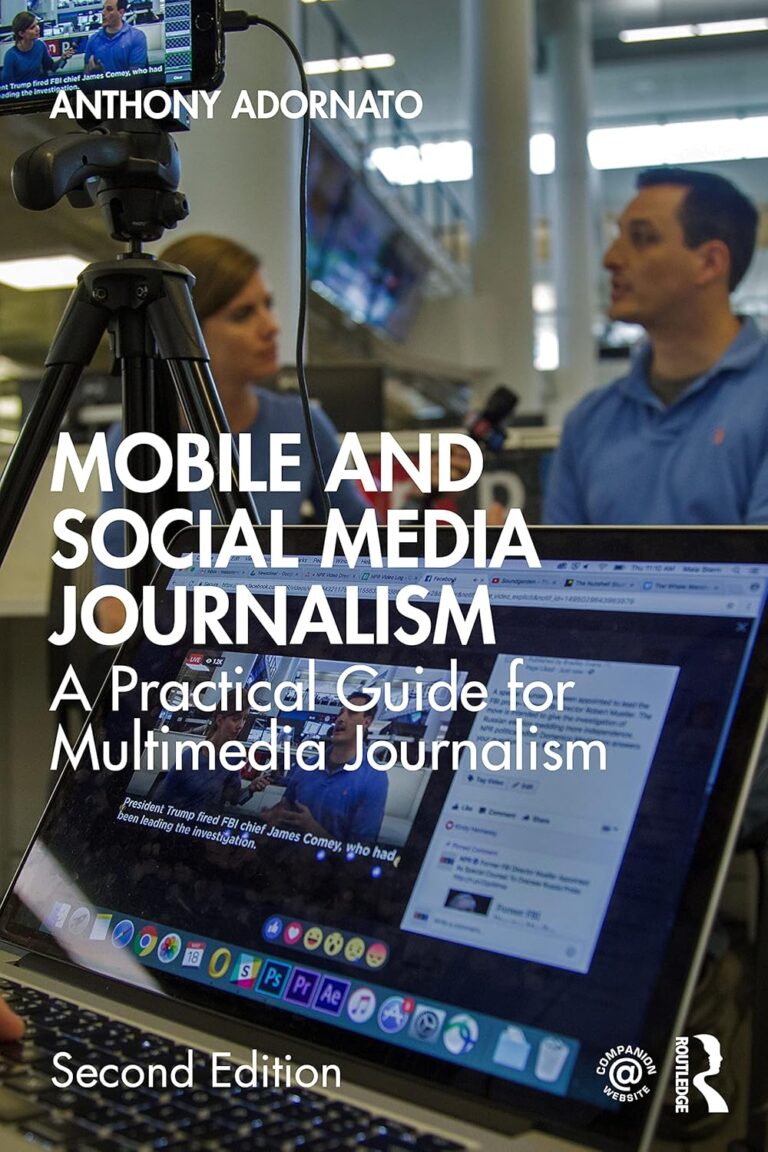 1734204115 81a7s0cJ1mS. SL1500 Mobile and Social Media Journalism: A Practical Guide for Multimedia Journalism 2nd Edition Edu Expertise Hub Social media