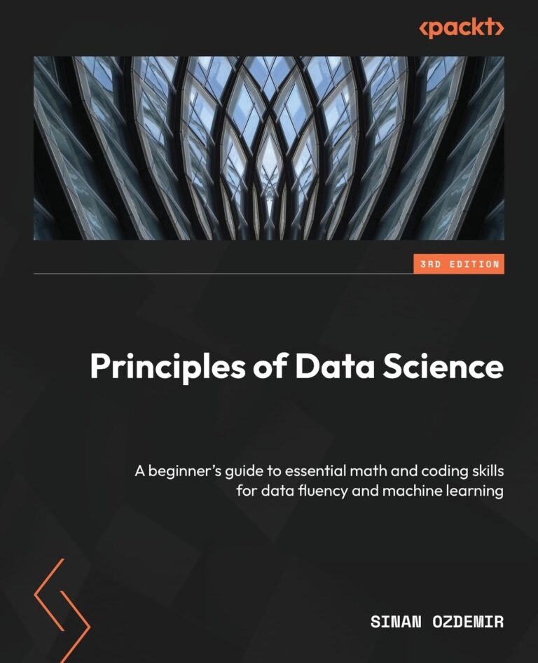 1734637234 61x2IZ3 w3L. SL1360 Principles of Data Science: A beginner's guide to essential math and coding skills for data fluency and machine learning Edu Expertise Hub data science