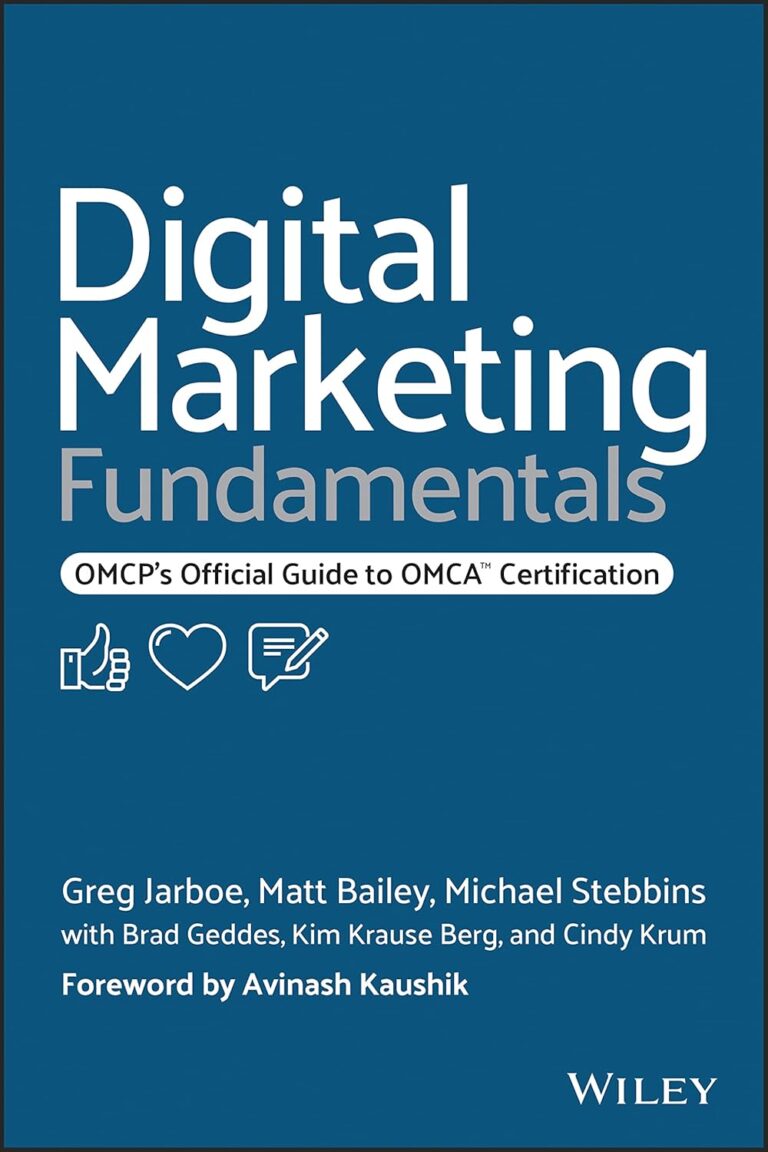 1734854646 71nwa8sgLzL. SL1500 Digital Marketing Fundamentals: OMCP's Official Guide to OMCA Certification Edu Expertise Hub digital marketing