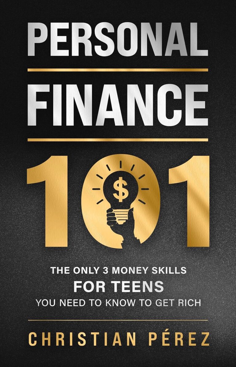 1734926635 91dzy0yhRiL. SL1500 Personal Finance 101: The Only 3 Money Skills for Teens You Need to Know to Get Rich (Personal Finance Hero Book 2) Edu Expertise Hub Finance