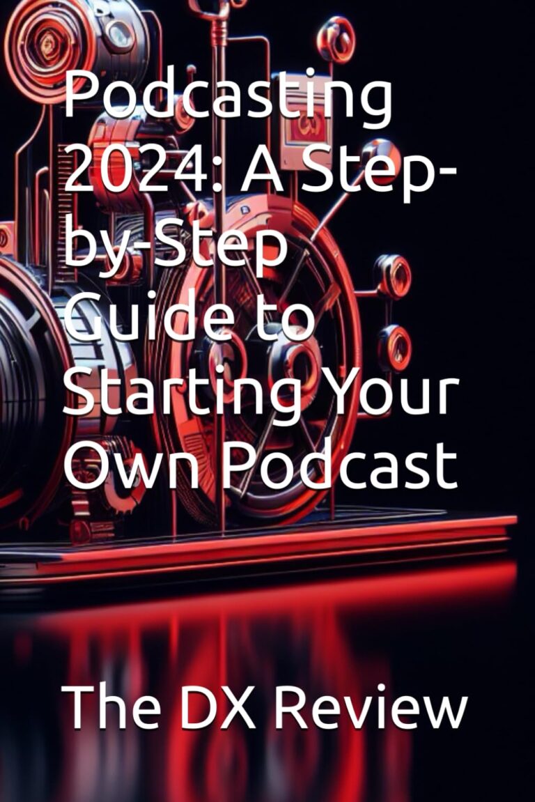 1735143273 719nQTMLxVL. SL1499 Podcasting 2024: A Step-by-Step Guide to Starting Your Own Podcast Edu Expertise Hub Podcasts & Webcasts