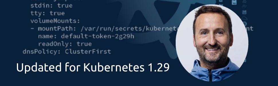 The Kubernetes Book Updated for Kubernetes 1.29